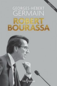 Robert Bourassa - Georges-Hébert Germain